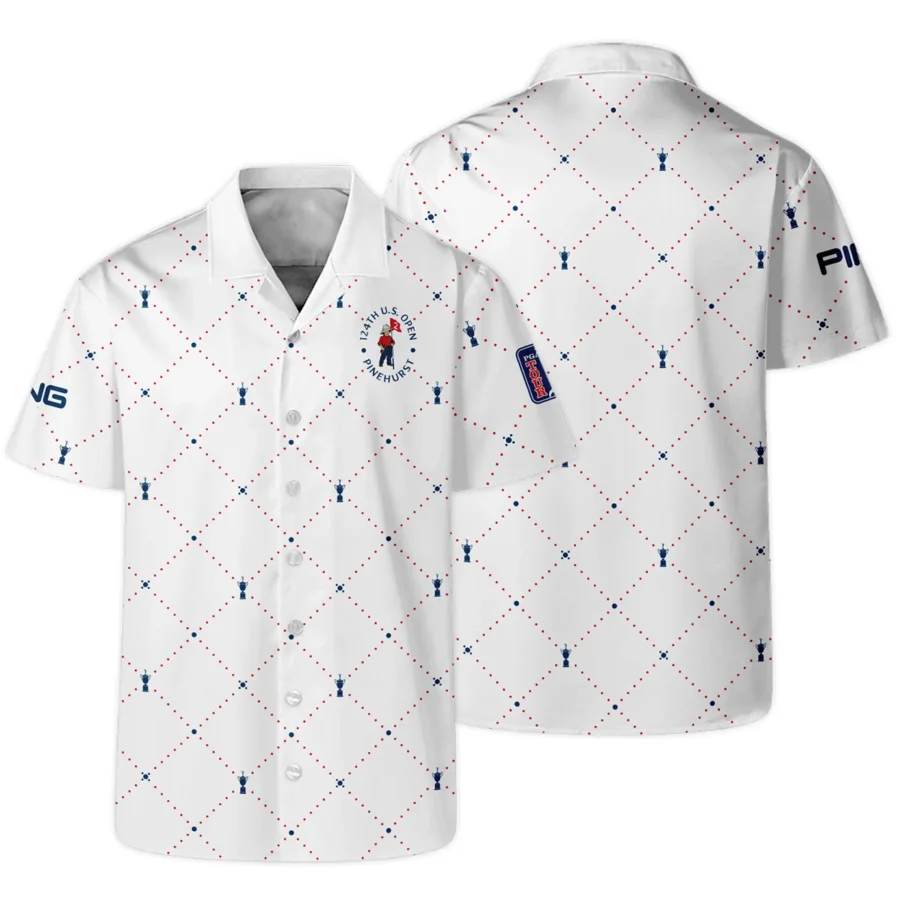 Argyle Pattern With Cup 124th U.S. Open Pinehurst Ping Hawaiian Shirt Style Classic Oversized Hawaiian Shirt