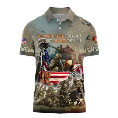 Veteran We Dont Know Them All But We Owe Them All U.S. Marine Corps Veterans All Over Prints Polo Shirt