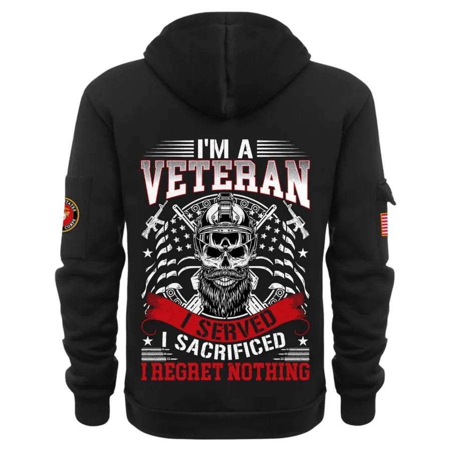 Personalized Name Color Black Im A Veteran I Served I Sacrificed I Regret Nothing U.S. Marine Corps Veteran Hoodie Half Zipper