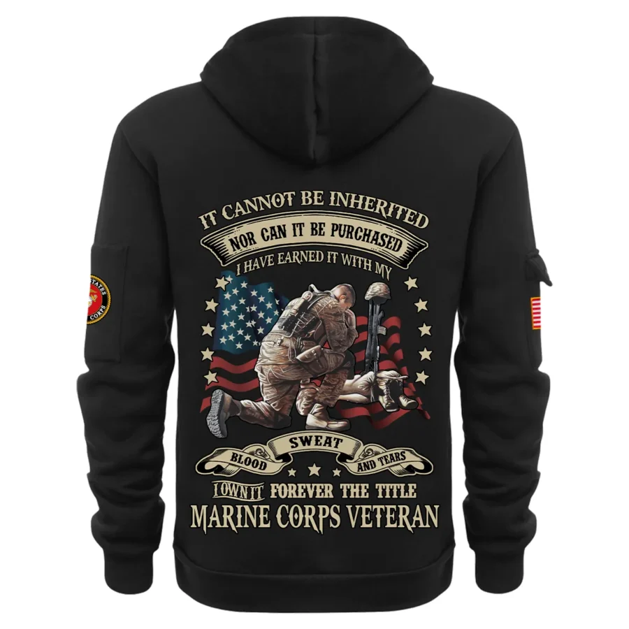 Personalized Name Color Black I Have Earned It With My Blood Sweat And Tears Veteran U.S. Marine Corps Veteran Hoodie Half Zipper