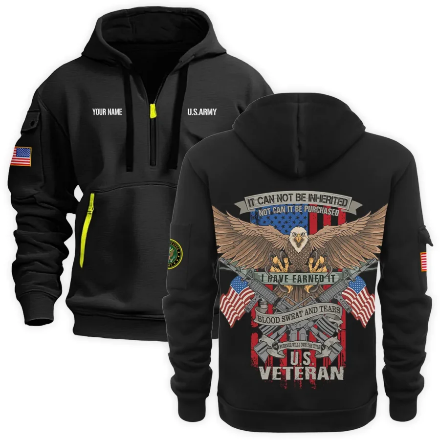 Personalized Name Color Black It CanNot Be Inherited U.S. Army Veteran Hoodie Half Zipper