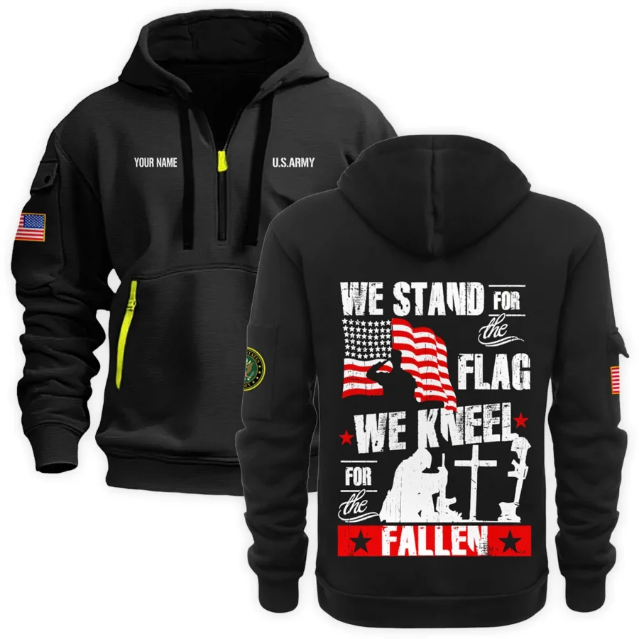 Personalized Name Color Black We Stand For The Flag U.S. Army Veteran Hoodie Half Zipper