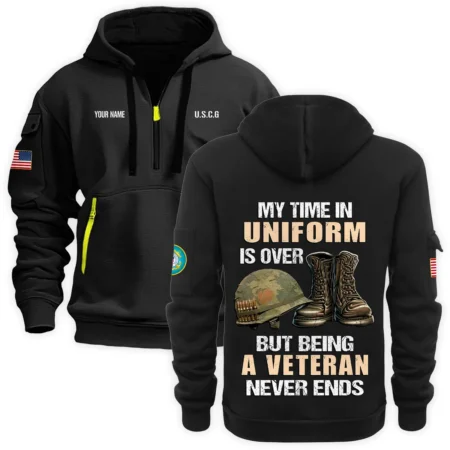 Personalized Name Color Black My Time In Uniform Is Over  U.S. Coast Guard Veteran Hoodie Half Zipper