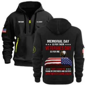 Personalized Name Color Navy Memorial Day Is For Them Veteran Day Is For Me U.S. Navy Veteran Hoodie Half Zipper