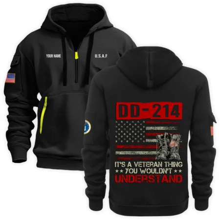 Personalized Name Color Black DD-214 Its A Veteran Thing You Wouldnt Understand U.S. Air Force Veteran Hoodie Half Zipper