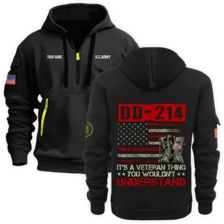 Personalized Name Color Black DD-214 Its A Veteran Thing You Wouldnt Understand U.S. Army Veteran Hoodie Half Zipper