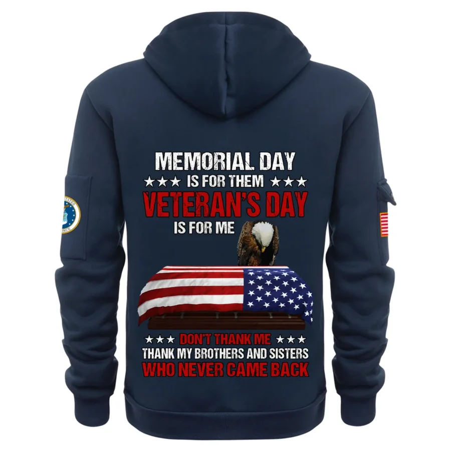 Personalized Name Color Navy Memorial Day Is For Them Veteran Day Is For Me U.S. Air Force Veteran Hoodie Half Zipper