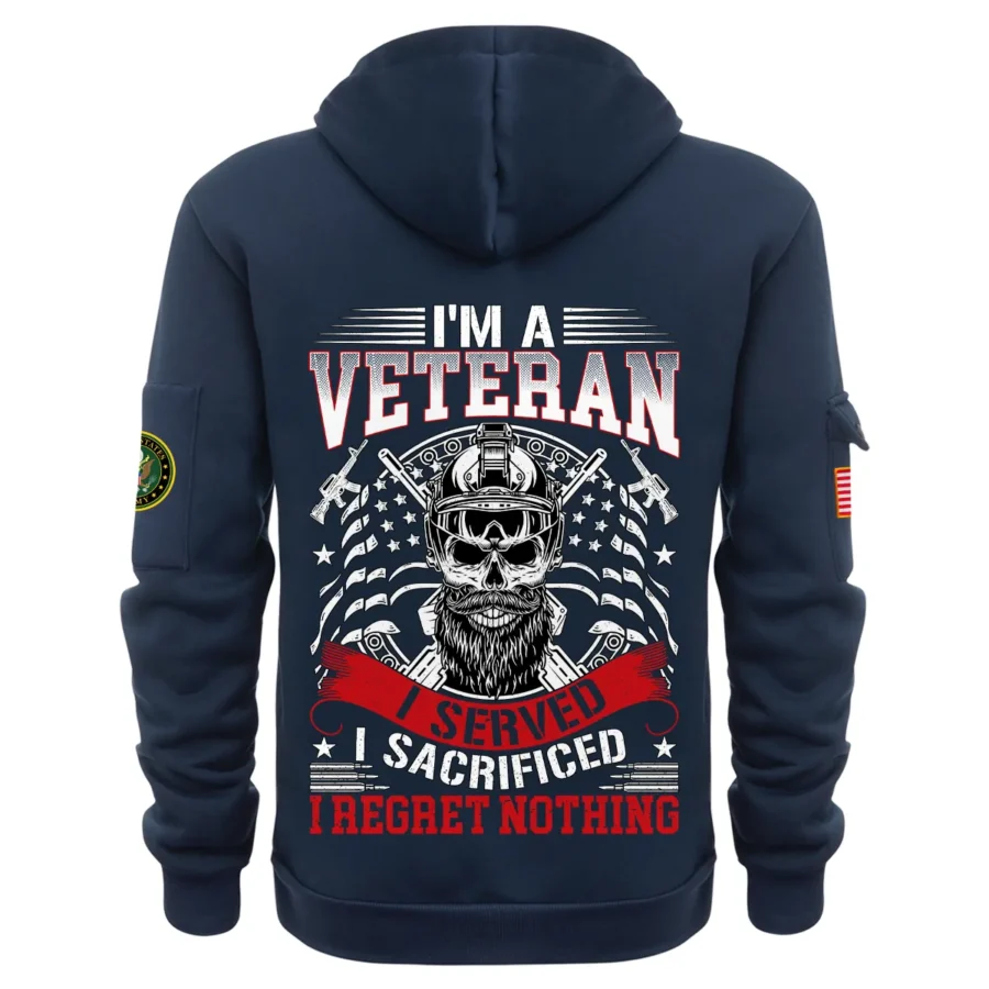 Personalized Name Color Navy Im A Veteran I Served I Sacrificed I Regret Nothing U.S. Army Veteran Hoodie Half Zipper