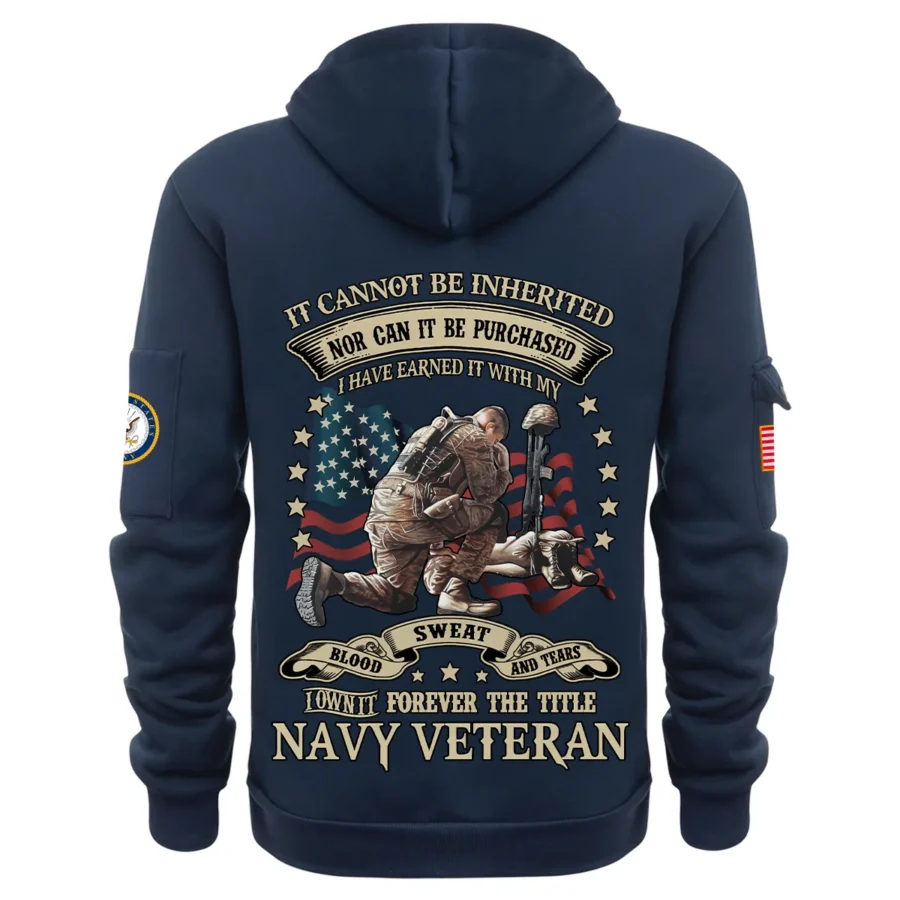 Personalized Name Color Navy I Have Earned It With My Blood Sweat And Tears Veteran U.S. Navy Veteran Hoodie Half Zipper