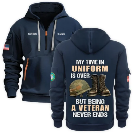 Personalized Name Color Navy My Time In Uniform Is Over  U.S. Coast Guard Veteran Hoodie Half Zipper
