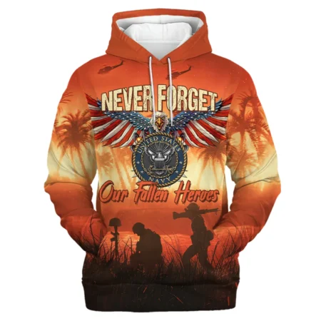 Veteran Never Forget Our Fallen Heroes U.S. Navy Veterans All Over Prints Hoodie Shirt