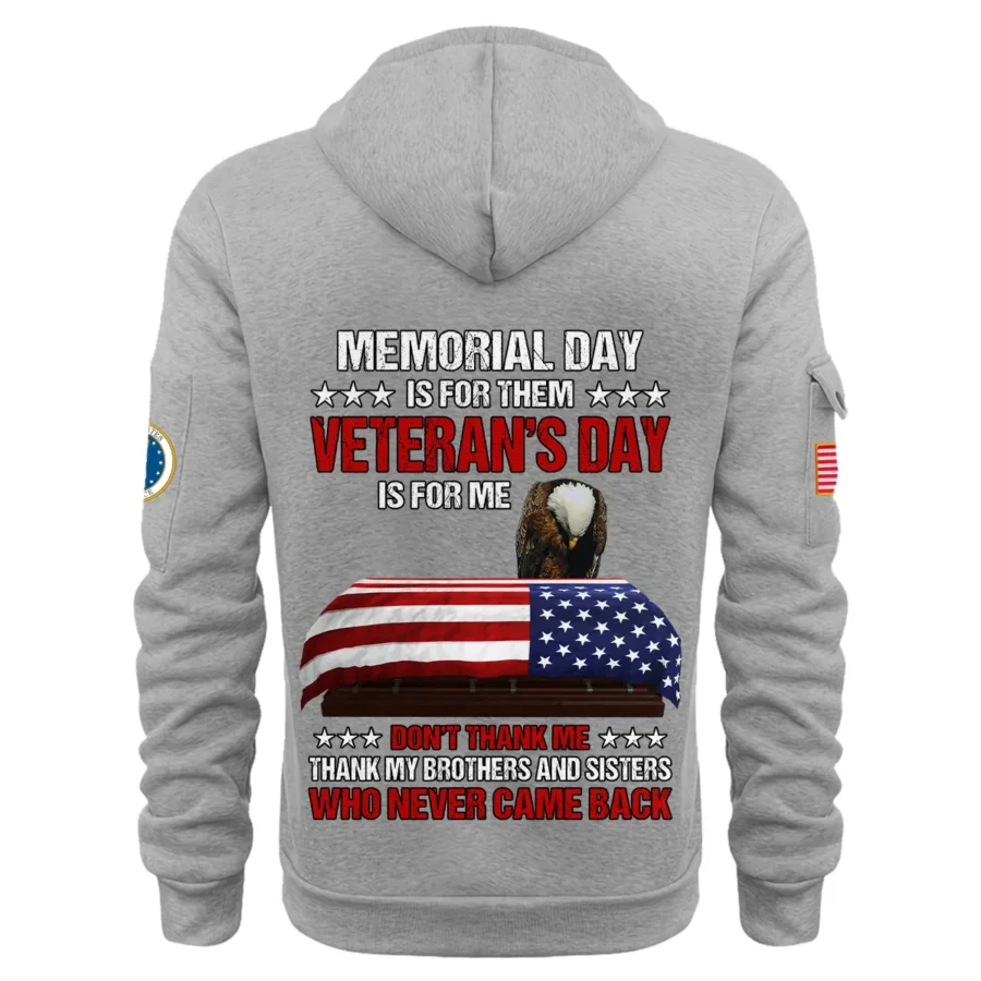 Personalized Name Color Gray Memorial Day Is For Them Veteran Day Is For Me U.S. Air Force Veteran Hoodie Half Zipper