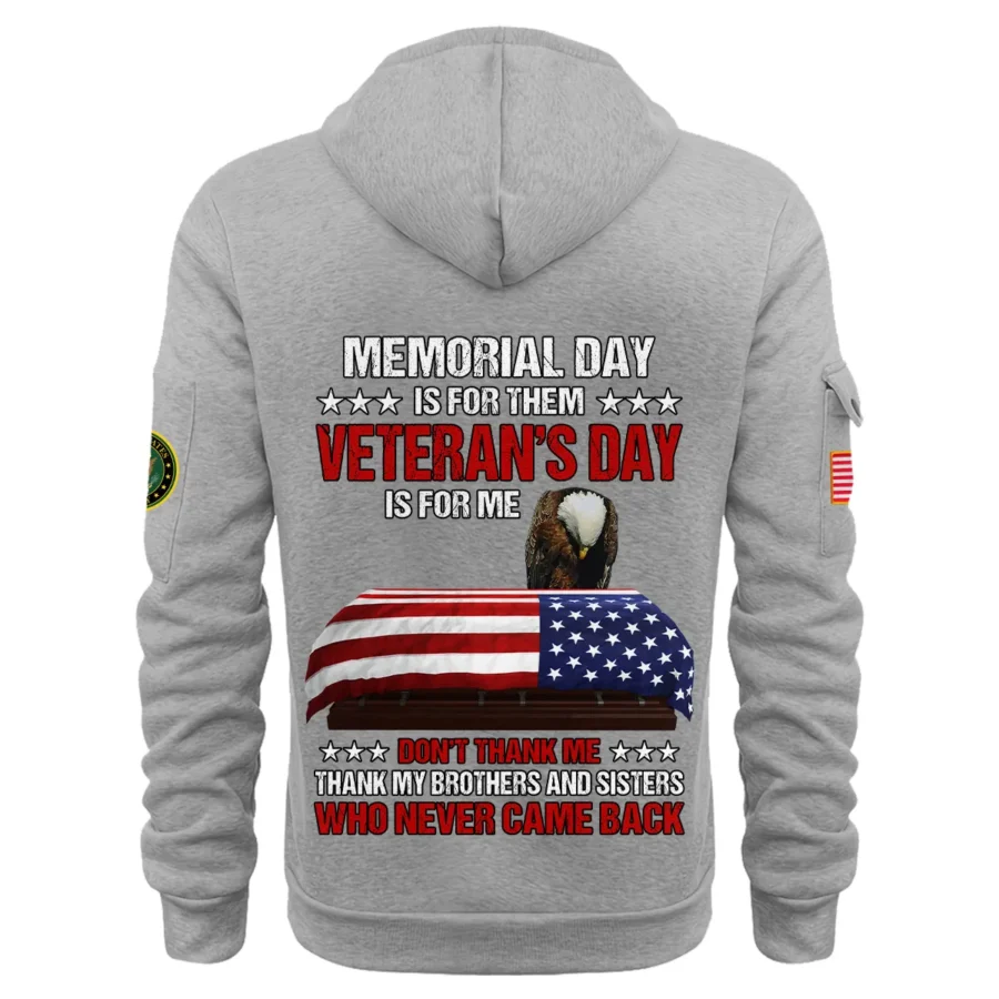 Personalized Name Color Gray Memorial Day Is For Them Veteran Day Is For Me U.S. Army Veteran Hoodie Half Zipper