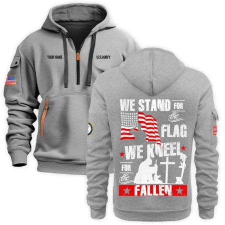 Personalized Name Color Gray We Stand For The Flag U.S. Navy Veteran Hoodie Half Zipper