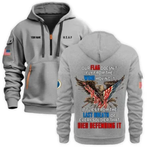 Personalized Name Color Khaki Every Soldier That Died Defending It U.S. Air Force Veteran Hoodie Half Zipper