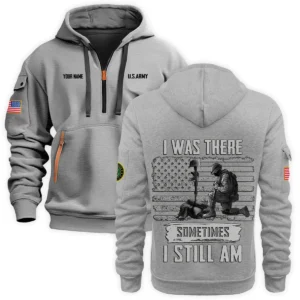 Personalized Name Color Navy I Was There Sometimes I Still Am U.S. Army Veteran Hoodie Half Zipper