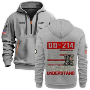 Personalized Name Color Khaki DD-214 Its A Veteran Thing You Wouldnt Understand U.S. Navy Veteran Hoodie Half Zipper