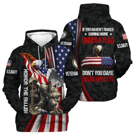 Veteran Honor The Fallen Dont You Dare Disrespect It U.S. Navy Veterans All Over Prints Zipper Hoodie Shirt