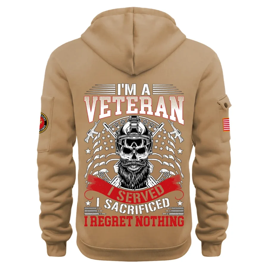 Personalized Name Color Khaki Im A Veteran I Served I Sacrificed I Regret Nothing U.S. Marine Corps Veteran Hoodie Half Zipper