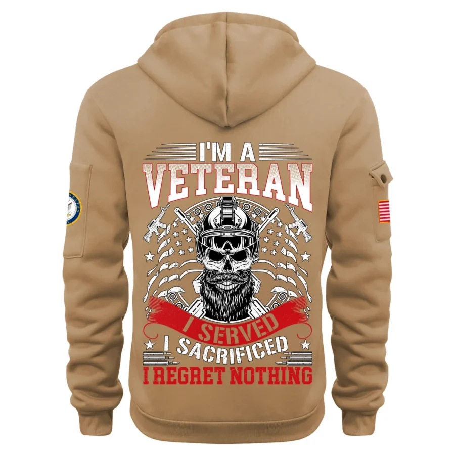 Personalized Name Color Khaki Im A Veteran I Served I Sacrificed I Regret Nothing U.S. Navy Veteran Hoodie Half Zipper