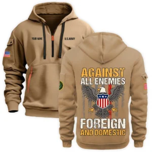 Personalized Name Color Black Against All Enemies Foreign And Domestic U.S. Army Veteran Hoodie Half Zipper