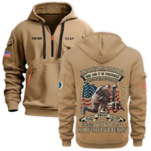 Personalized Name Color Gray I Have Earned It With My Blood Sweat And Tears Veteran U.S. Air Force Veteran Hoodie Half Zipper