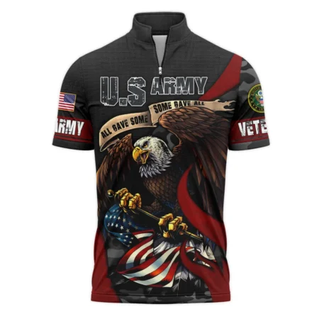 All Gave Some Some Gave All Veteran Eagle Flag U.S. Army Veterans All Over Prints Quarter-Zip Polo Shirt