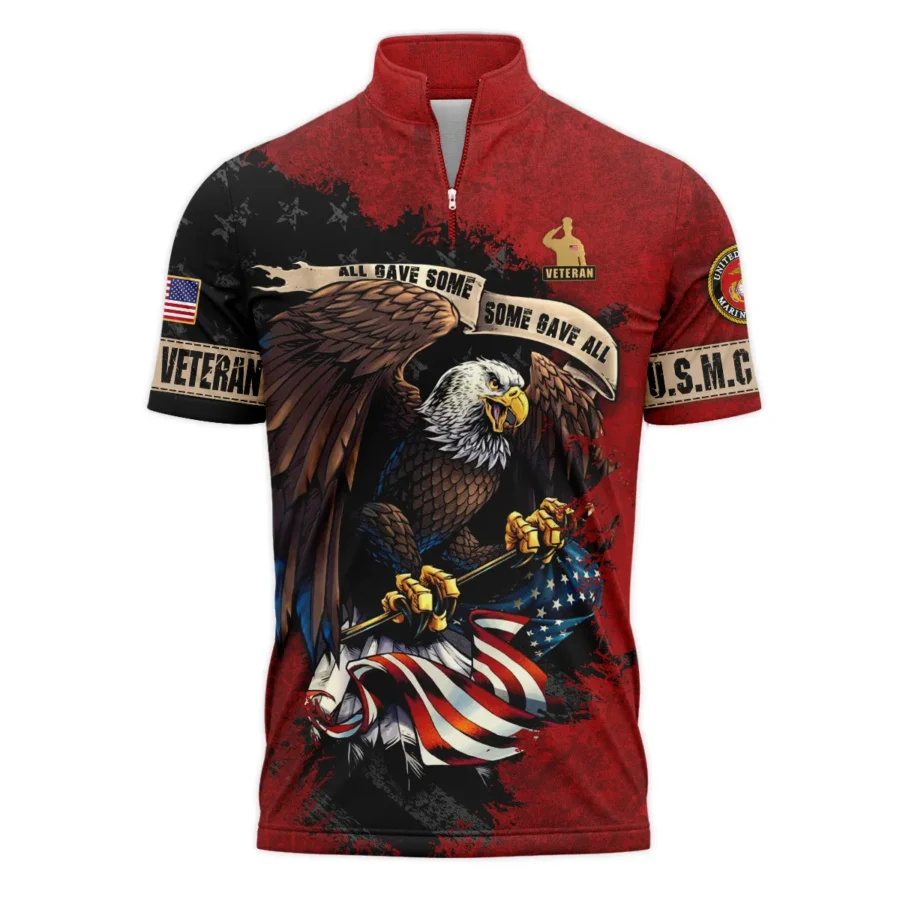 Veteran All Gave Some Some Gave All U.S. Marine Corps Veterans All Over Prints Quarter-Zip Polo Shirt