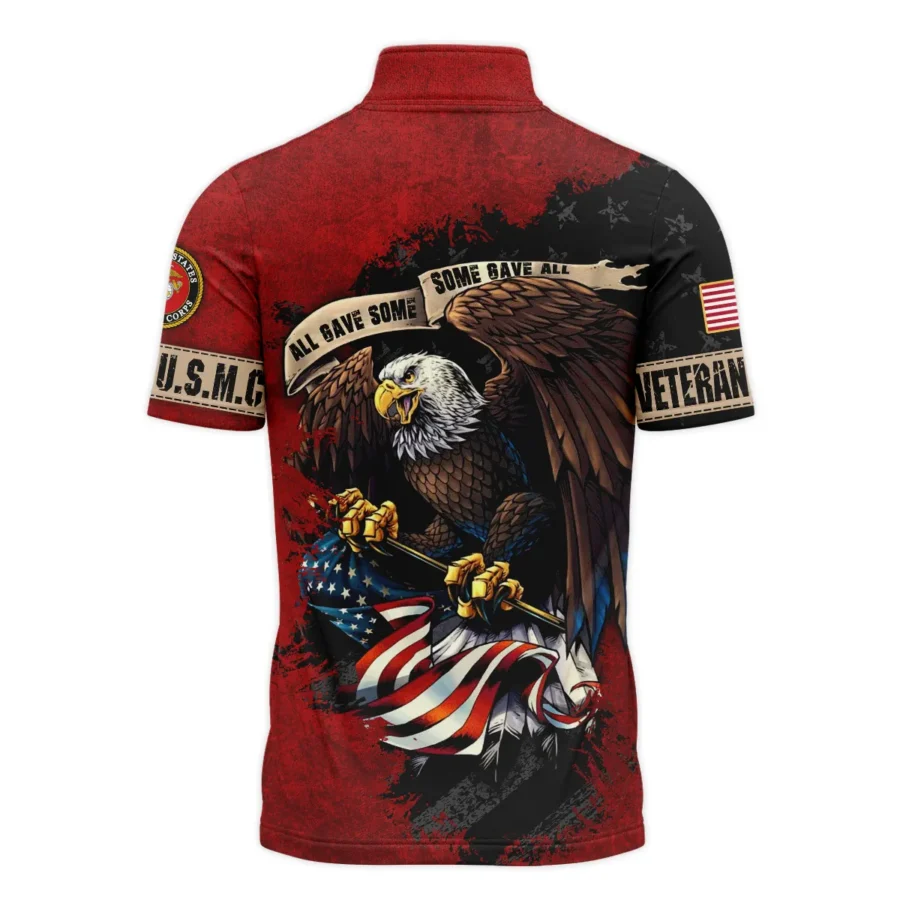 Veteran All Gave Some Some Gave All U.S. Marine Corps Veterans All Over Prints Quarter-Zip Polo Shirt