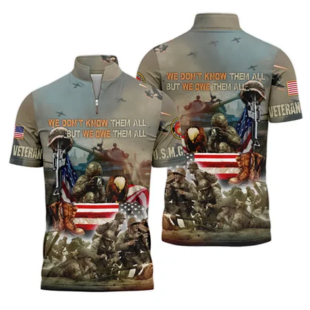 Veteran We Dont Know Them All But We Owe Them All U.S. Marine Corps Veterans All Over Prints Quarter-Zip Polo Shirt