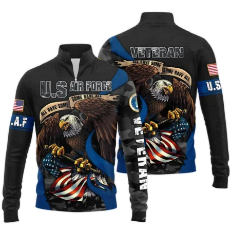 All Gave Some Some Gave All Veteran Eagle Flag U.S. Air Force Veterans All Over Prints Quarter-Zip Jacket