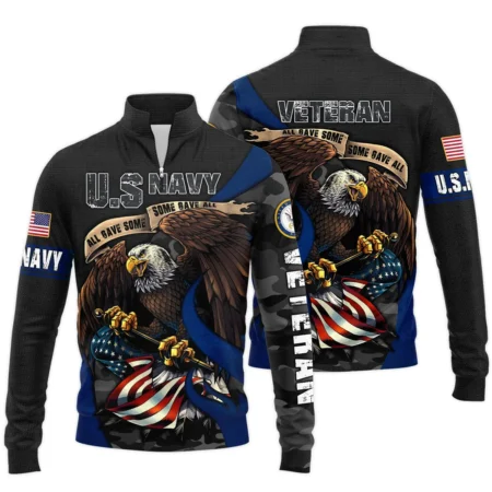 All Gave Some Some Gave All Veteran Eagle Flag U.S. Navy Veterans All Over Prints Quarter-Zip Jacket