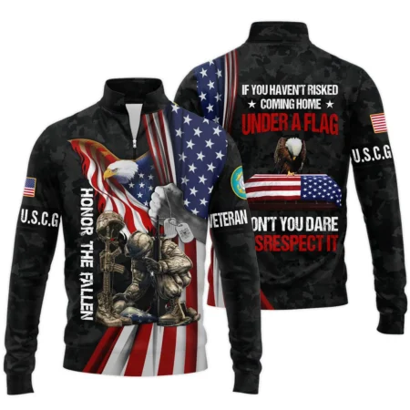 Veteran Honor The Fallen Dont You Dare Disrespect It U.S. Coast Guard Veterans All Over Prints Quarter-Zip Jacket