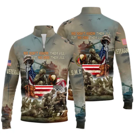 Veteran We Dont Know Them All But We Owe Them All U.S. Marine Corps Veterans All Over Prints Quarter-Zip Jacket