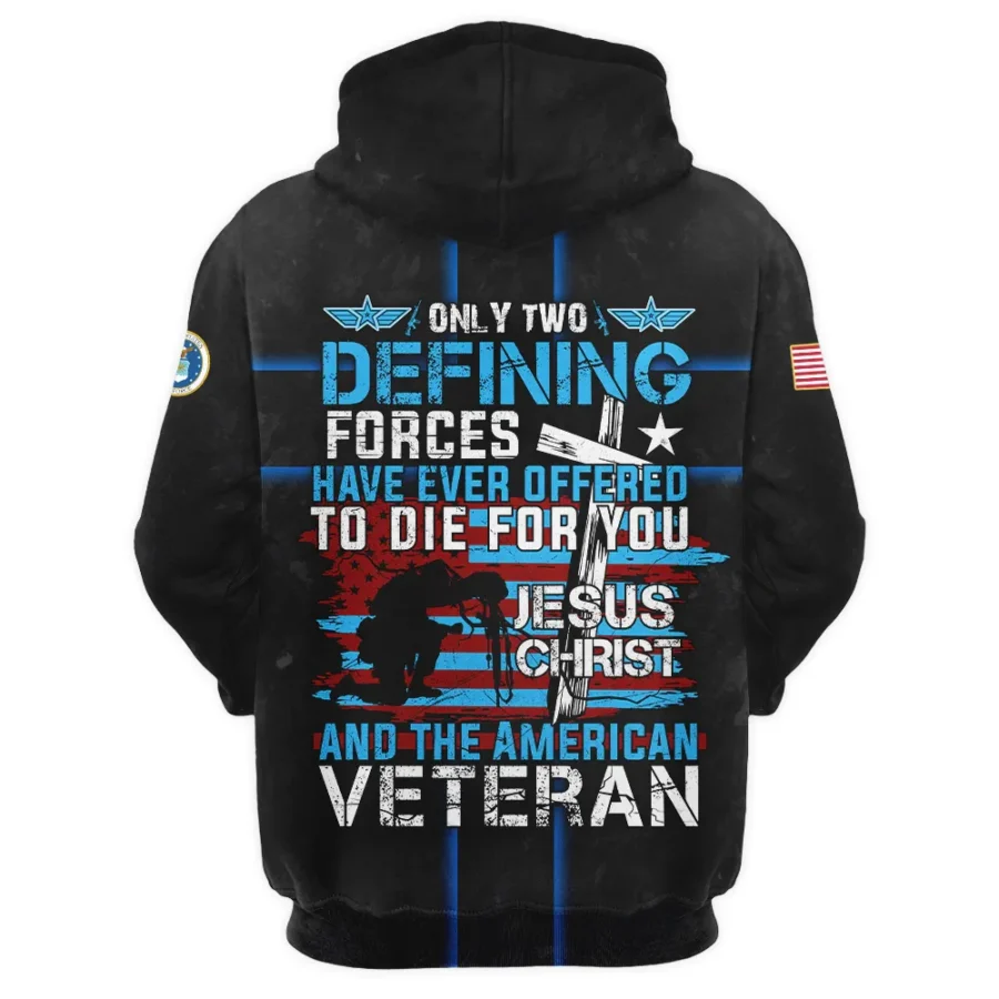 Veteran Only Two Defining Forces Have Ever Offered To Die For You U.S. Air Force All Over Prints Zipper Hoodie