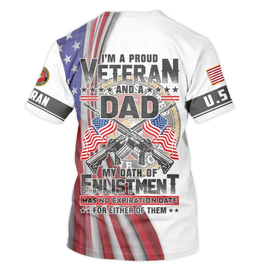 I Am Proud Veteran And A Dad U.S. Marine Corps All Over Prints Unisex T-Shirt