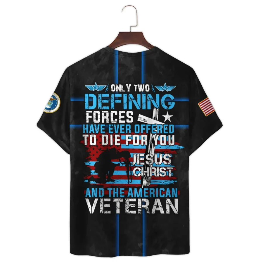 Veteran Only Two Defining Forces Have Ever Offered To Die For You U.S. Air Force All Over Prints Unisex T-Shirt