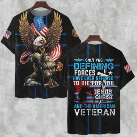 Veteran Only Two Defining Forces Have Ever Offered To Die For You U.S. Marine Corps All Over Prints Unisex T-Shirt