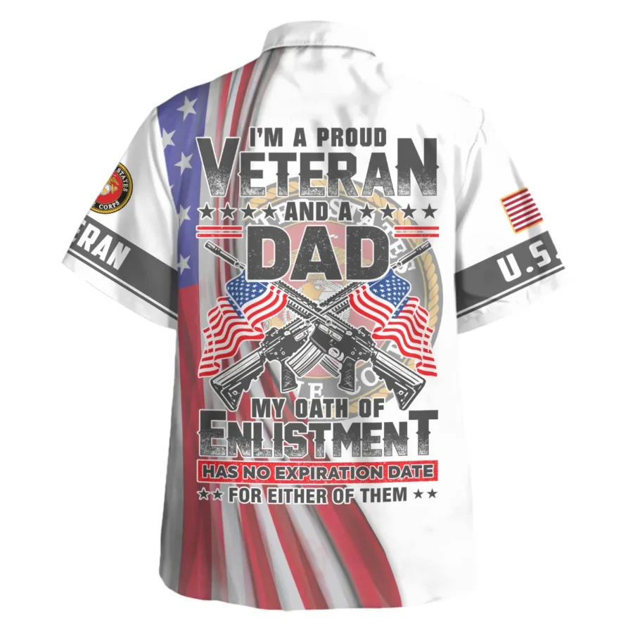 I Am Proud Veteran And A Dad U.S. Marine Corps All Over Prints Oversized Hawaiian Shirt