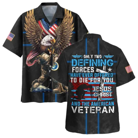 Veteran Only Two Defining Forces Have Ever Offered To Die For You U.S. Air Force All Over Prints Oversized Hawaiian Shirt