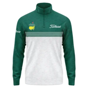 Special Release Titleist Masters Tournament 1/4 Zipper Hoodie All Over Prints QTMT270924A2TLQHD